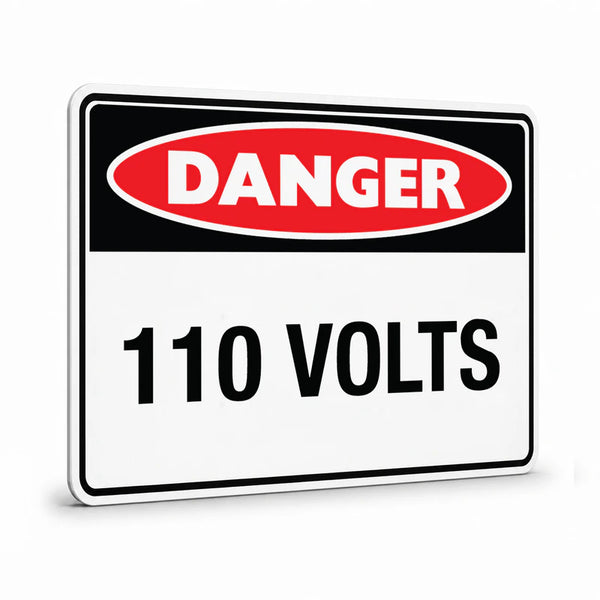 Danger - 110 Volts Sign