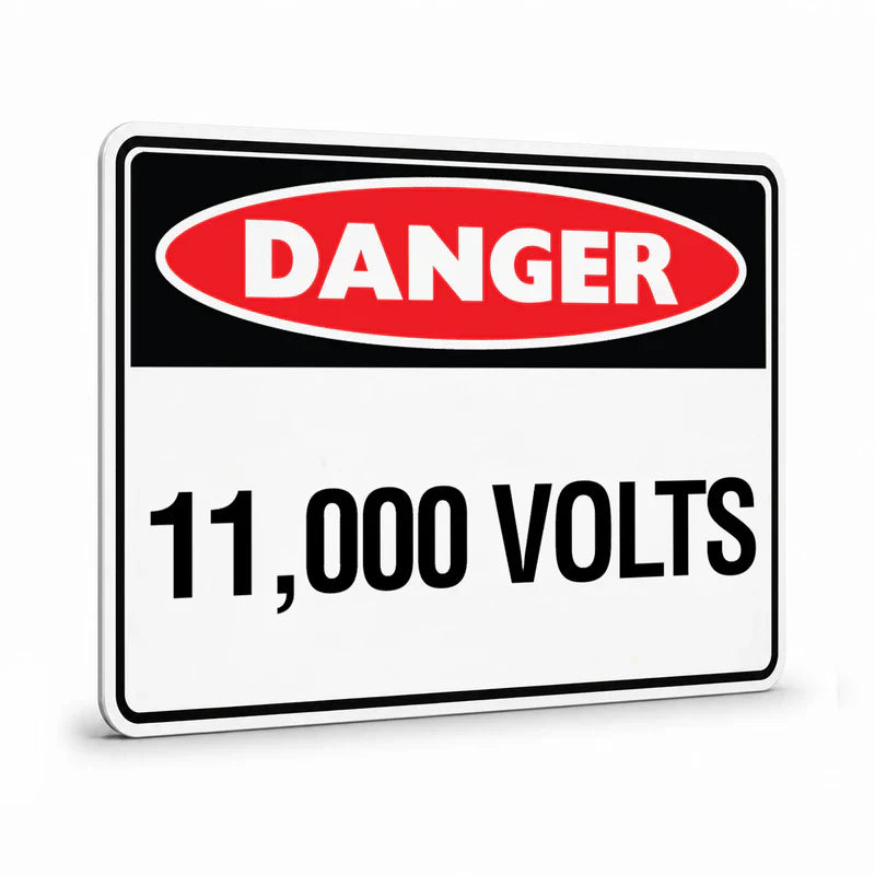 Danger - 11,000 Volts Sign