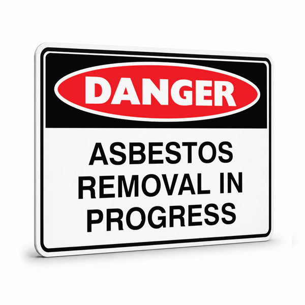 Danger - Asbestos Removal Sign