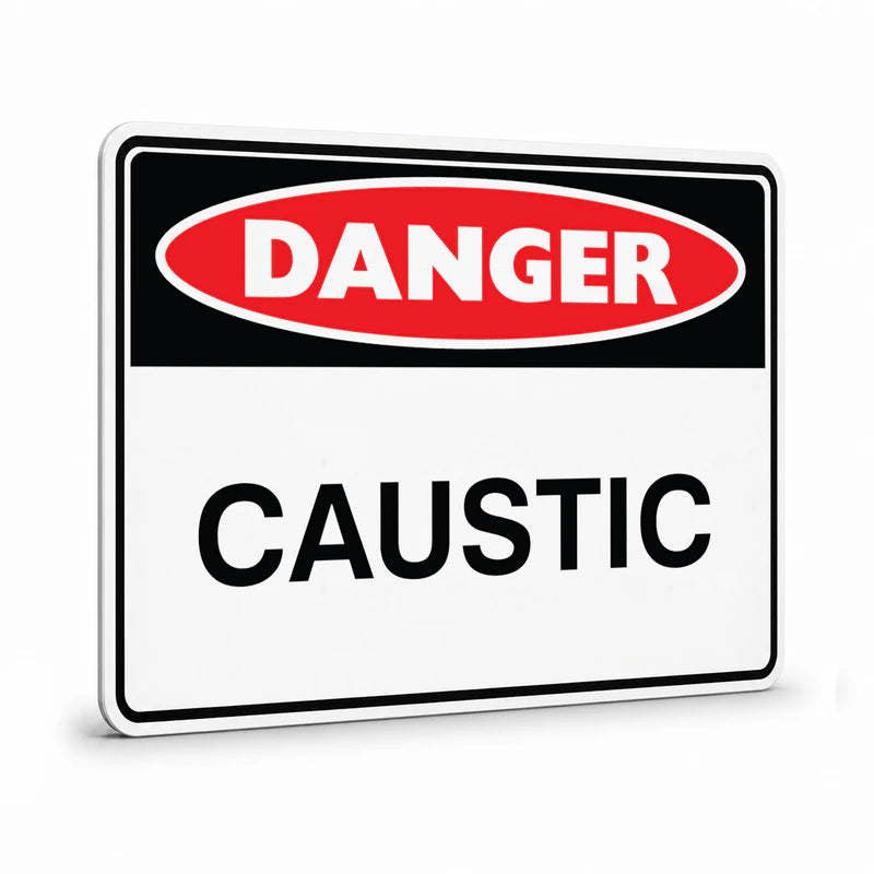 Danger - Caustic Sign