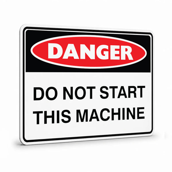 Danger - Do Not Start Sign