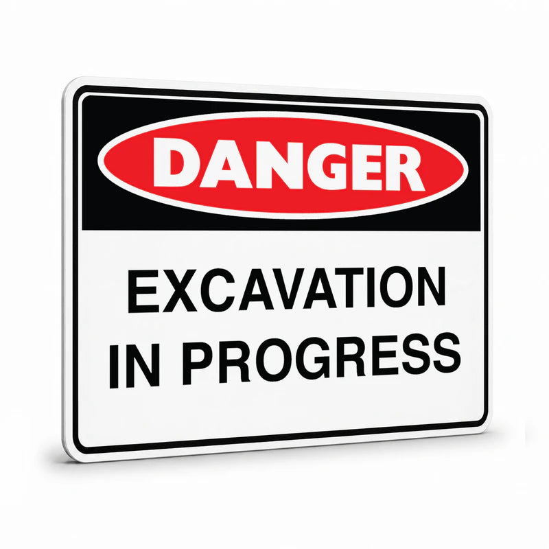 Danger - Excavation Sign