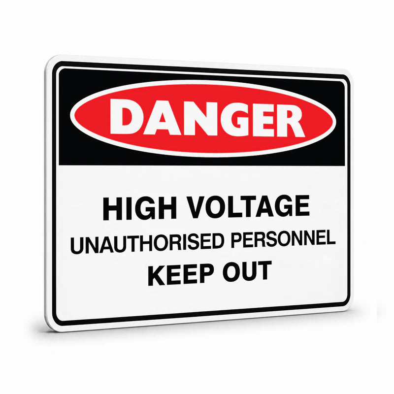 Danger - High Voltage Keep Out Sign