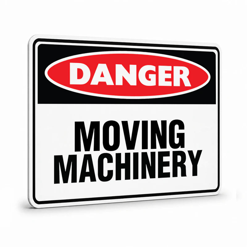Danger - Moving Machinery Sign