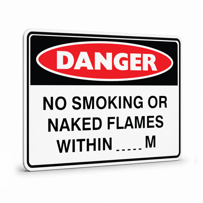Danger - No Smoking Or Naked Flames Within Sign