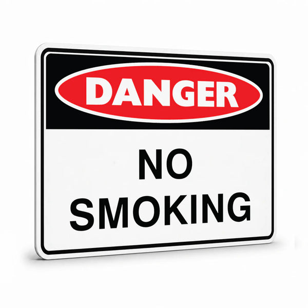 Danger - No Smoking Sign