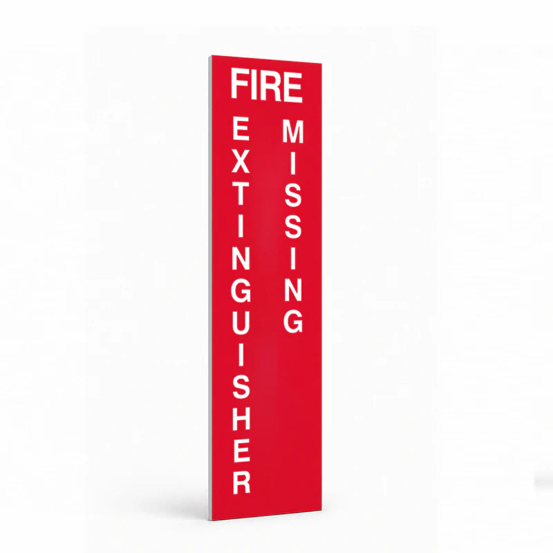 Fire Safety Equipment - Fire Extinguisher Missing Sign