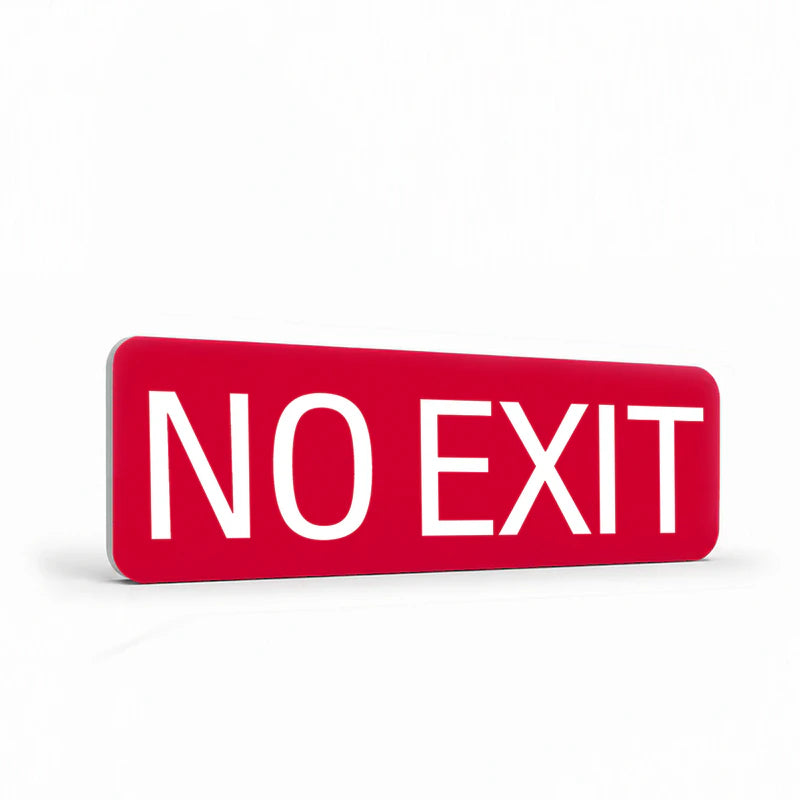 Fire Safety Equipment - No Exit Sign