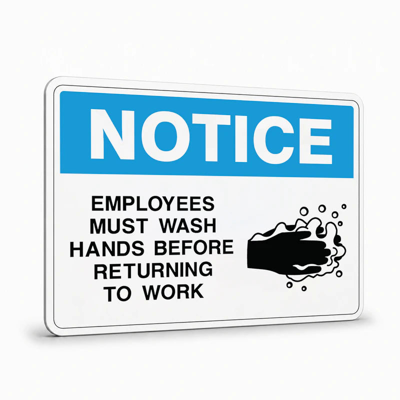 General Information - Notice Employees Must Wash Hands Signs