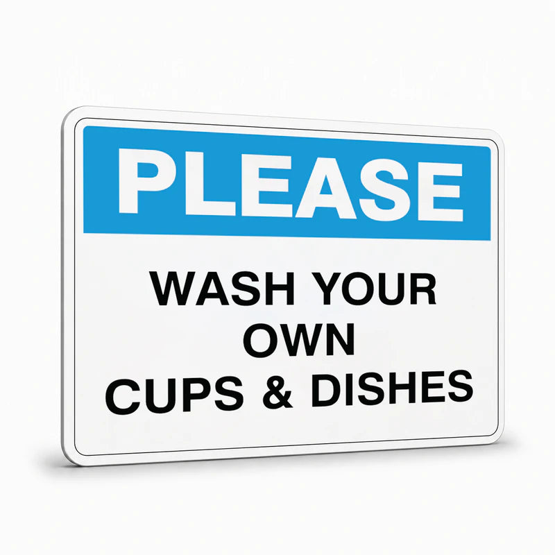 General Information - Please Wash Your Own Cups Signs