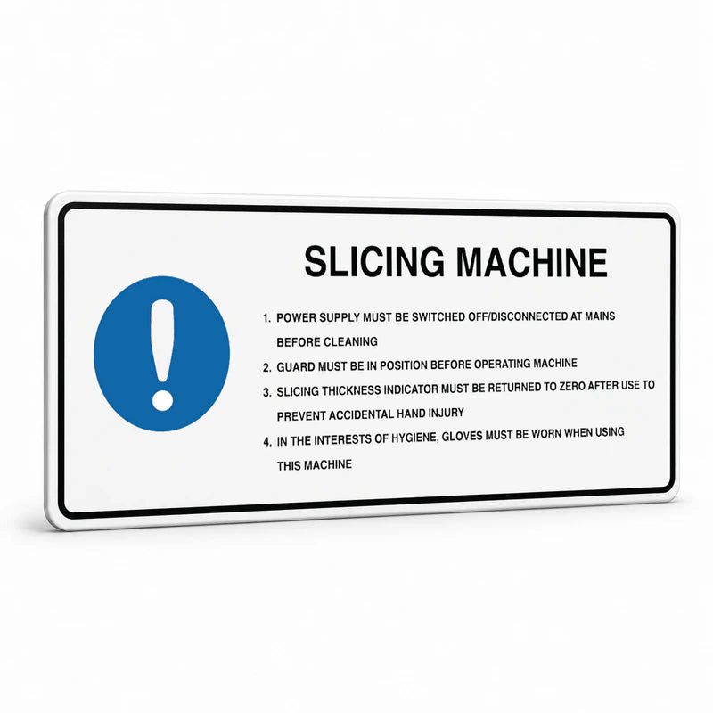 Kitchen And Food Safety - Slicing Machine Sign