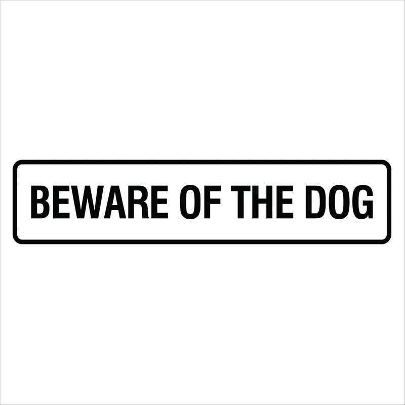 Property - Beware Of Dog Sign