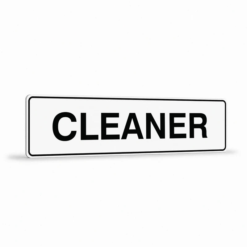 Property - Cleaner Sign