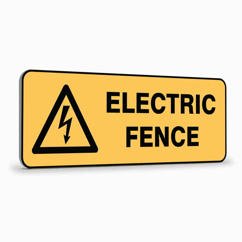 Property - Electric Fence Sign