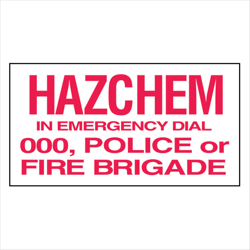 Property - Hazchem In Emergency Dial Sign