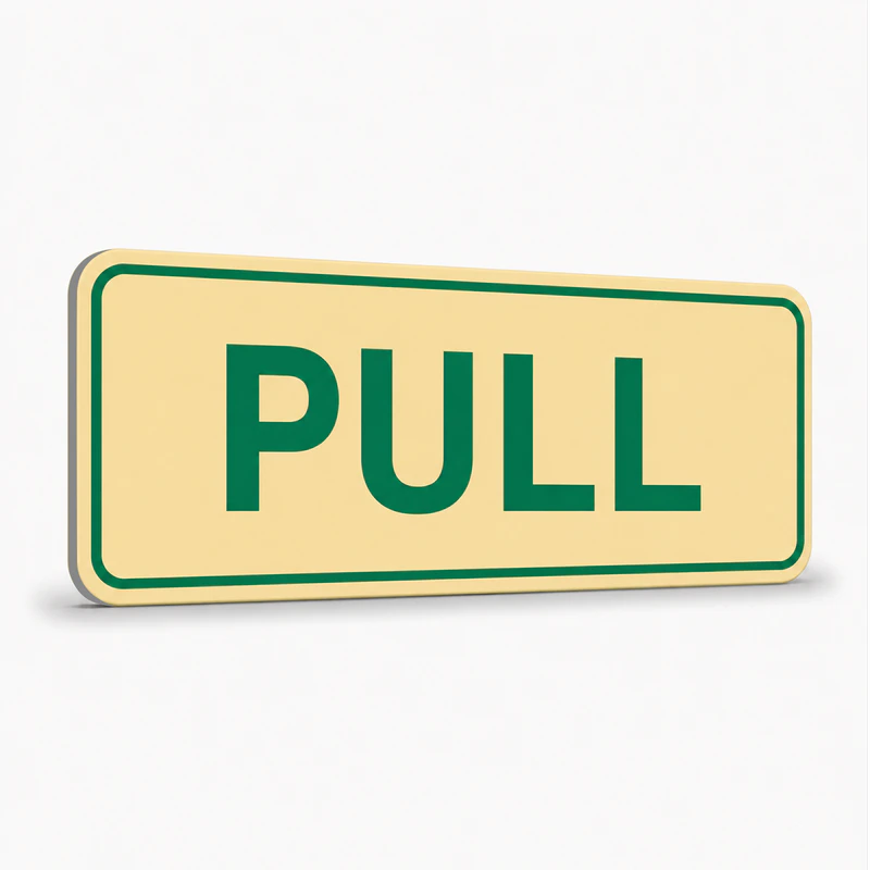 Property - Pull Sign