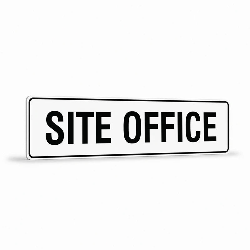 Property - Site Office Sign
