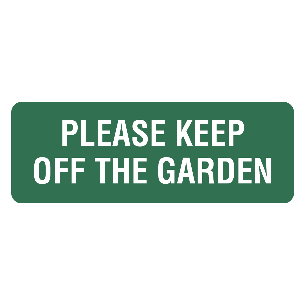 Property - Please Keep Off The Garden Sign