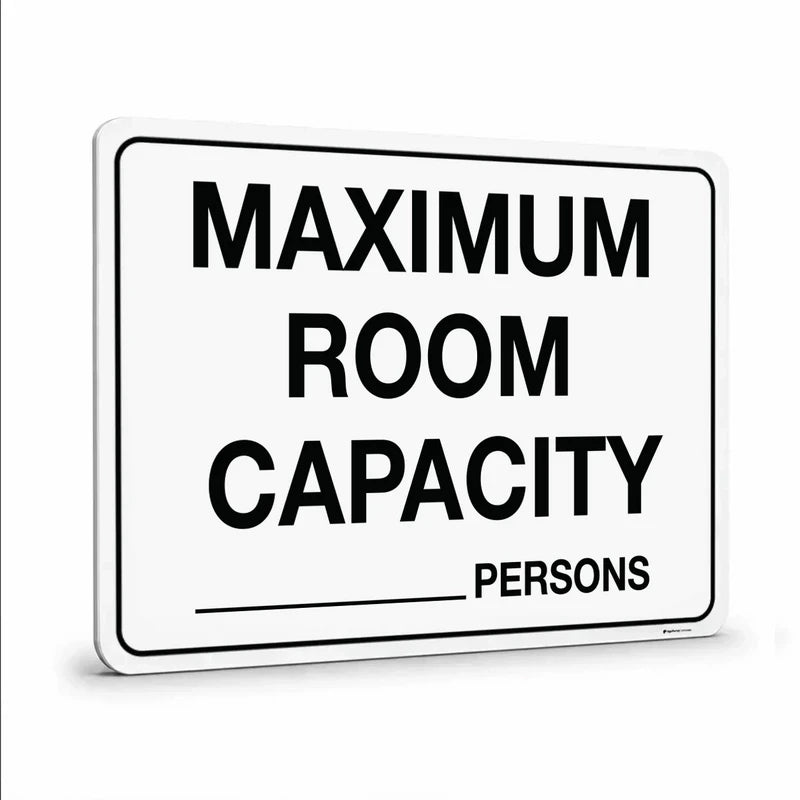 Prohibition - Maximum Room Capacity...Persons Sign