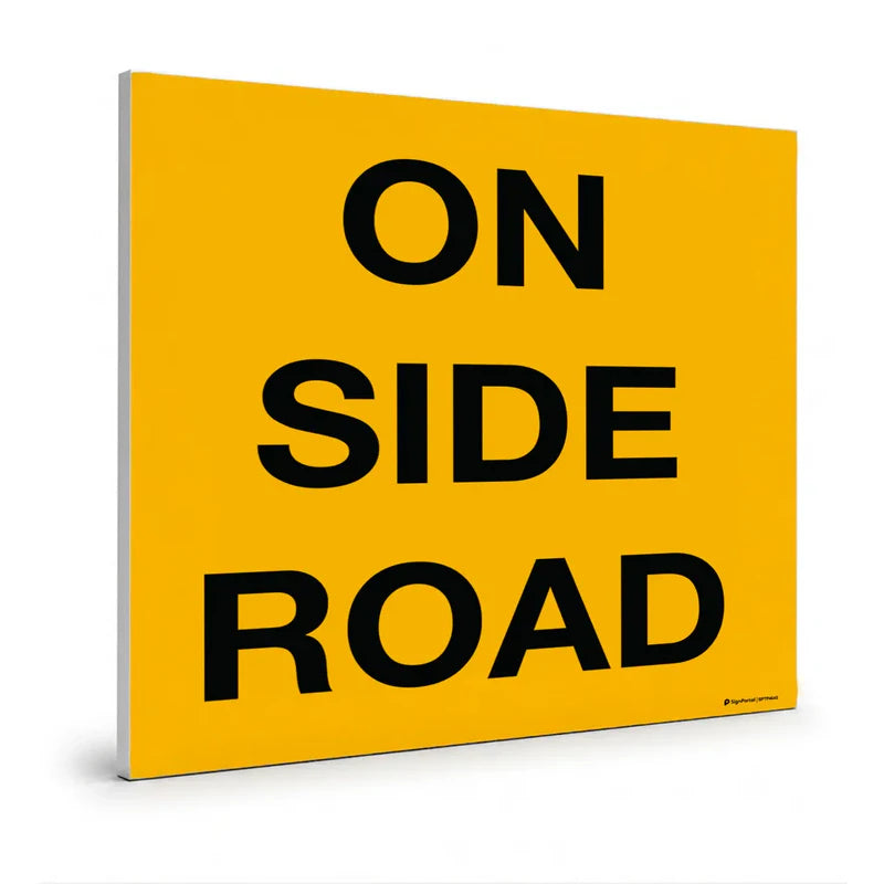 Traffic & Parking- On Side Road Sign