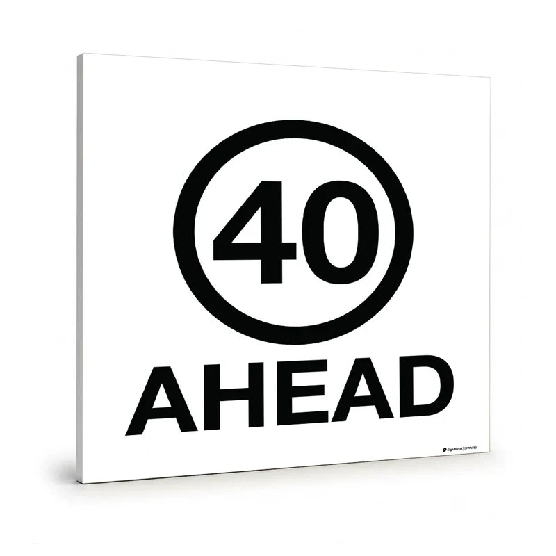 Traffic & Parking - Speed Limit 40 Ahead Sign