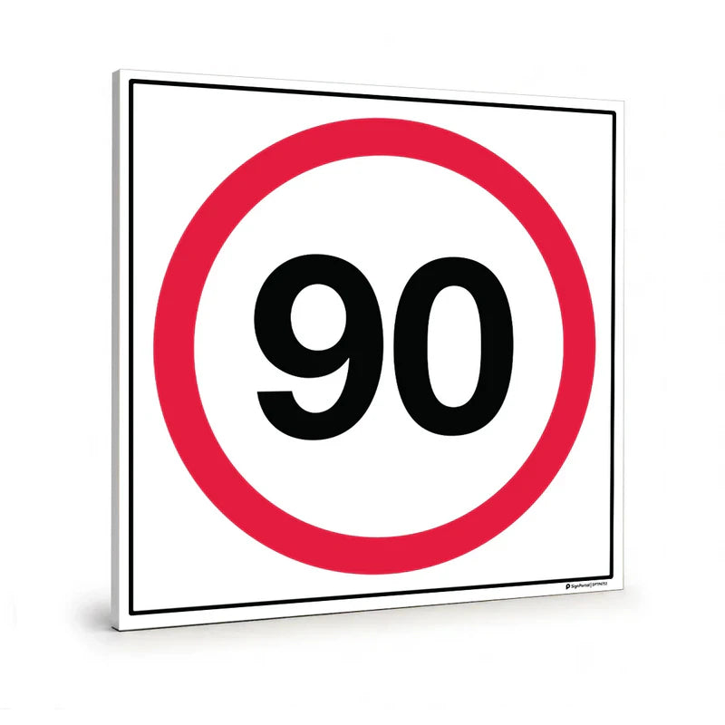 Traffic & Parking - Speed Limit 90 Sign