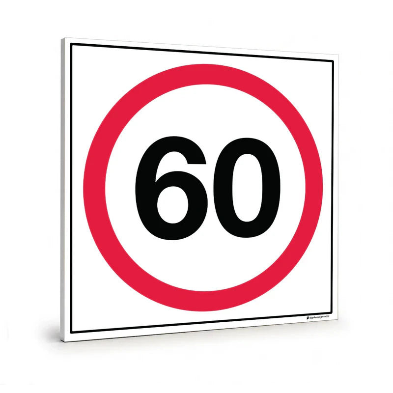 Traffic & Parking - Speed Limit 60 Sign