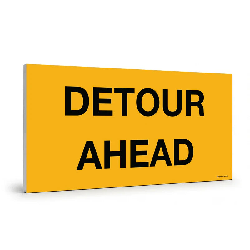 Traffic & Parking - Detour Ahead Sign Sign