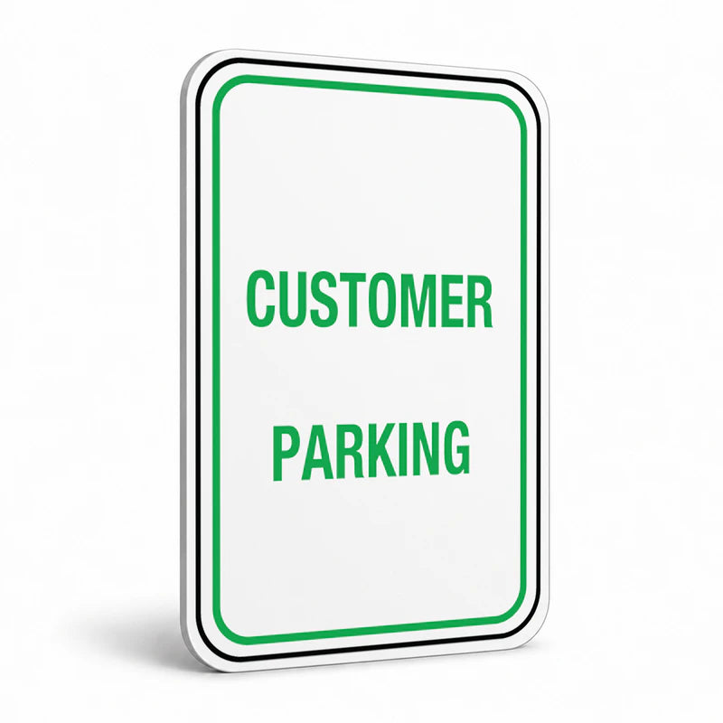 Traffic And Parking - Customer Parking Sign