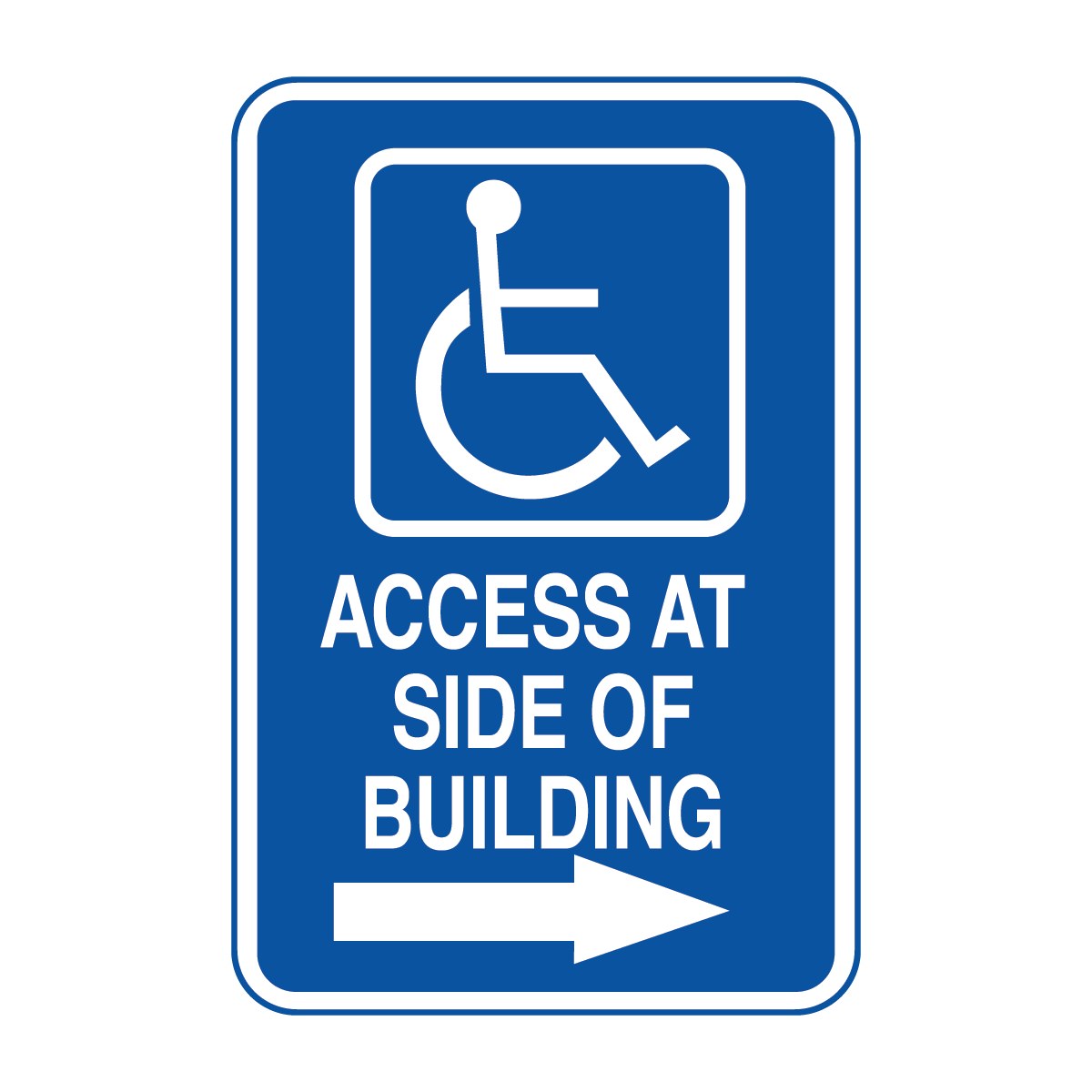 Traffic And Parking - Wheelchair Access At Side Of Buidling Right Arrow Sign