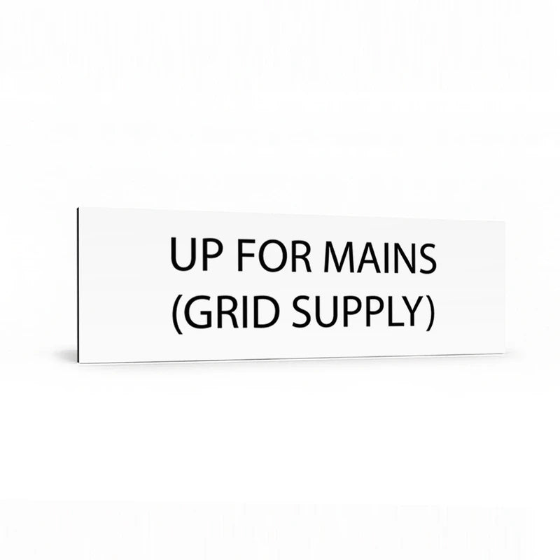 Up for Mains (Grid Supply)