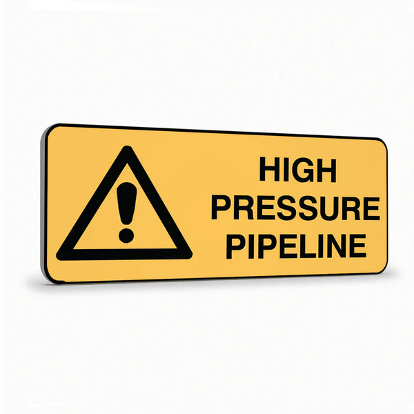 Warning - High Pressure Pipeline Sign