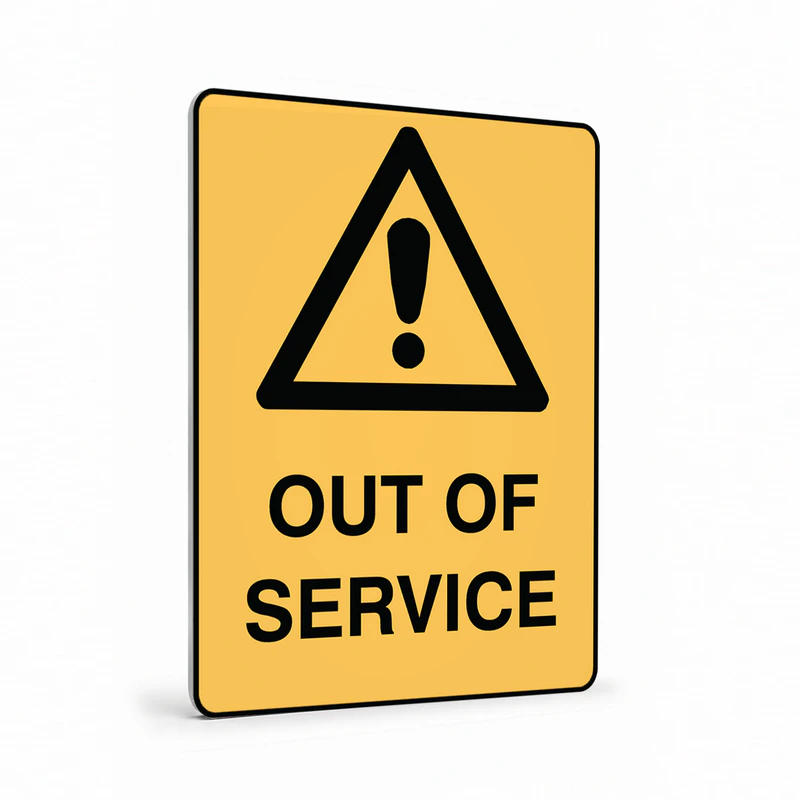Warning - Out Of Service Sign