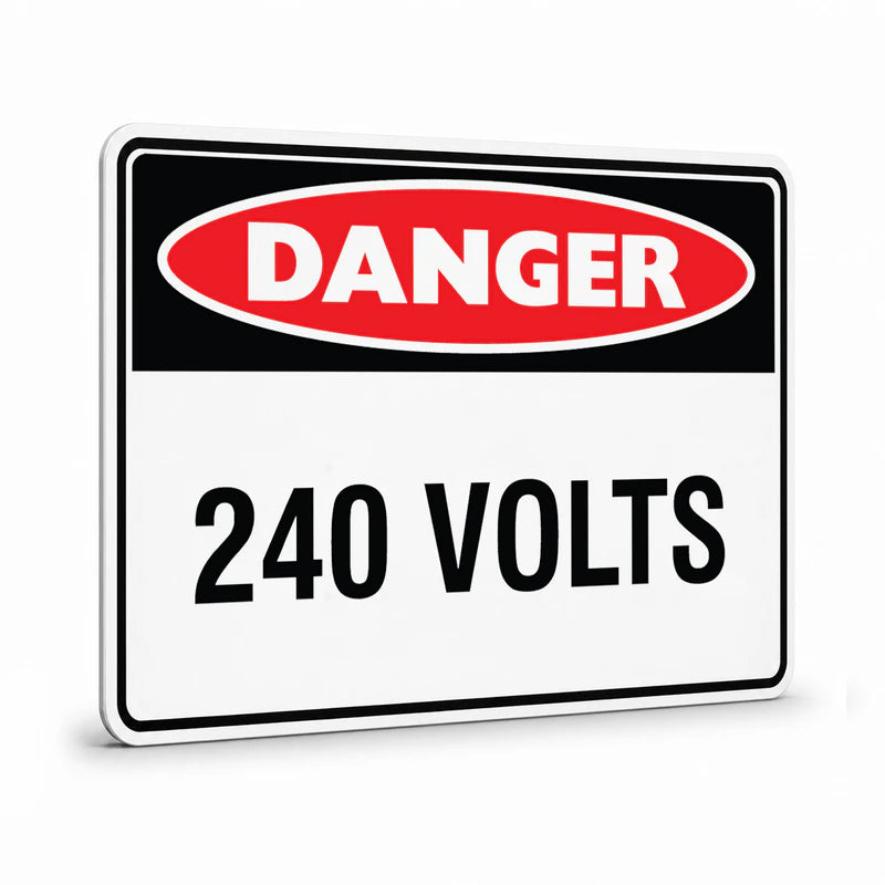 Danger - 240 Volts Sign