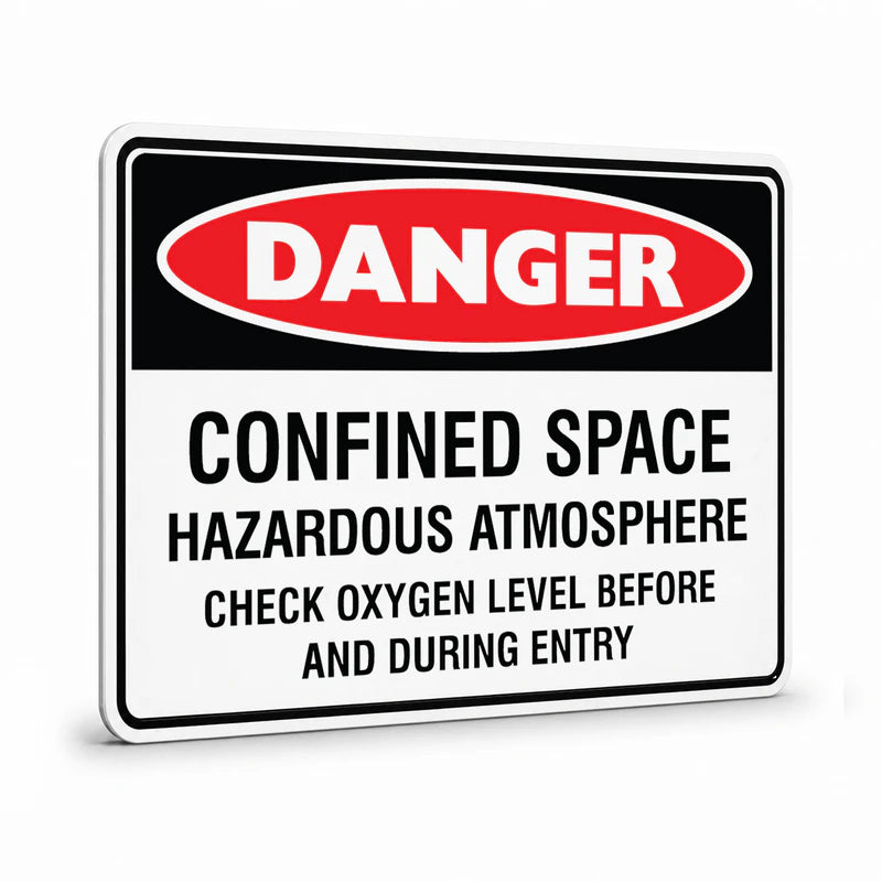 Danger - Confined Space Check Oxygen Sign