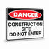 Danger - Construction Site Sign