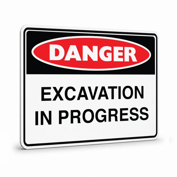 Danger - Excavation Sign