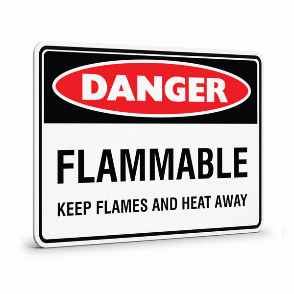 Danger - Flammable Keep Flames Away Sign
