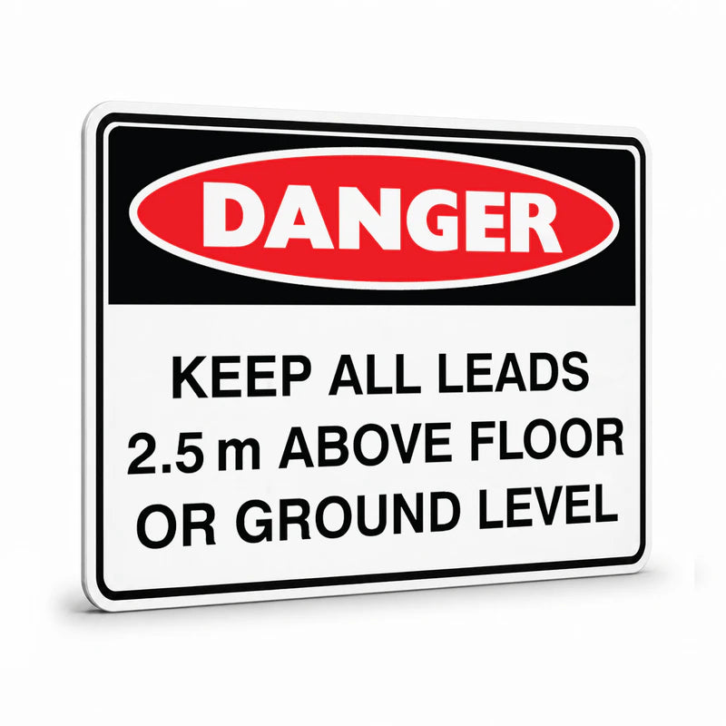 Danger - Keep All Leads Sign
