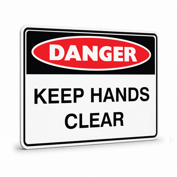 Danger - Keep Hands Clear Sign