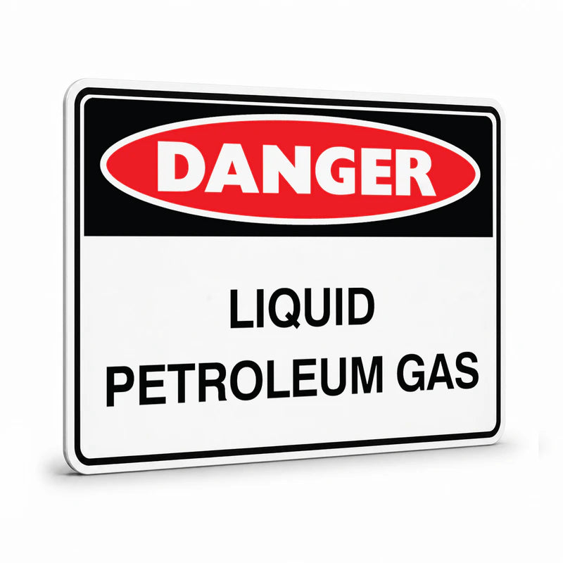Danger - Liquid Petroleum Sign