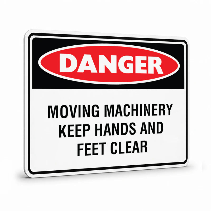Danger - Moving Machinery Keep Hands Clear Sign
