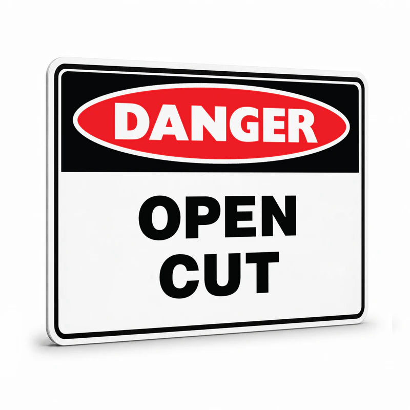 Danger - Open Cut Sign