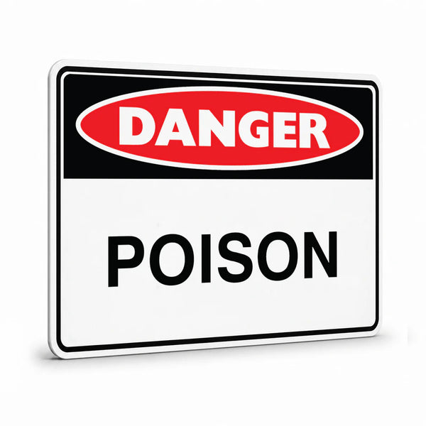 Danger - Poison Sign