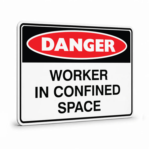 Danger - Worker Confined Space Sign