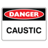 Danger - Caustic Sign
