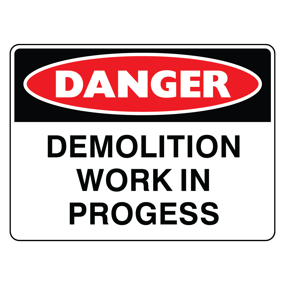 Danger - Demolition Work Sign – Signportal