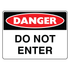 Danger - Do Not Enter Sign
