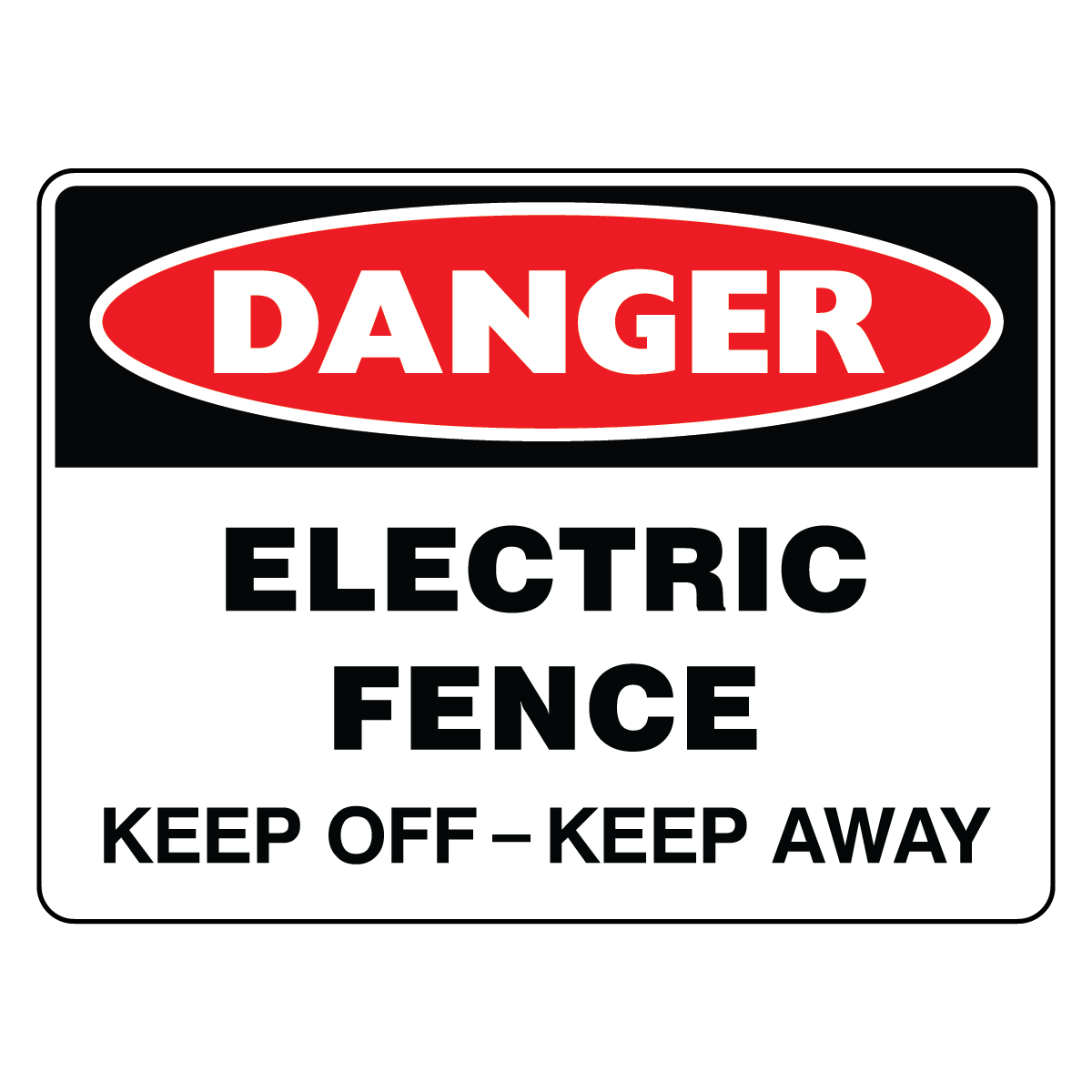 Danger - Electric Fence Sign