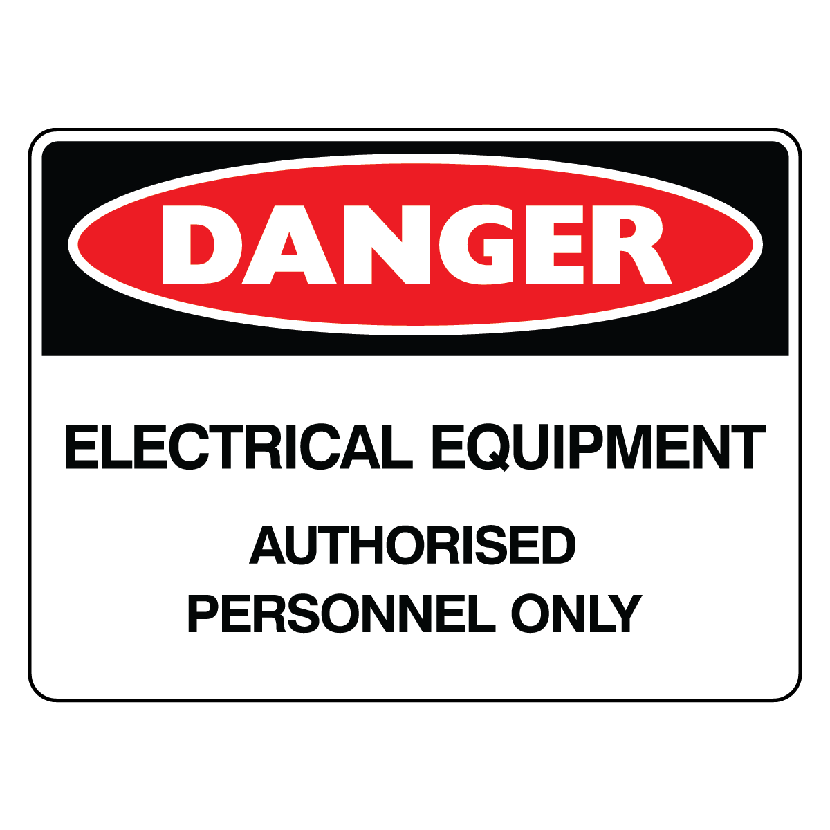 Danger - Electrical Equipment Sign